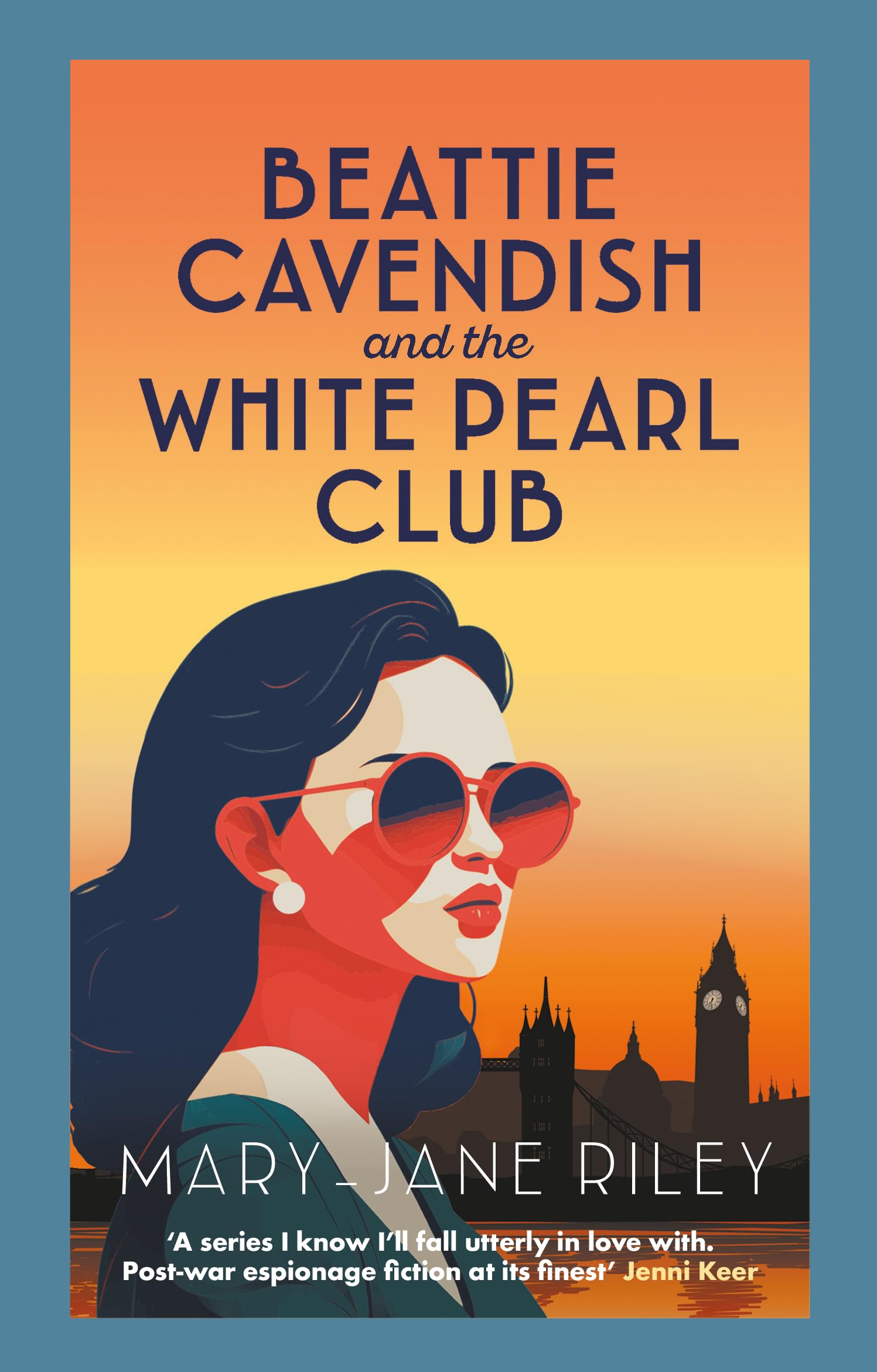 Beattie Cavendish and the White Pearl Club : The compelling mystery series set at the dawn of the Cold War