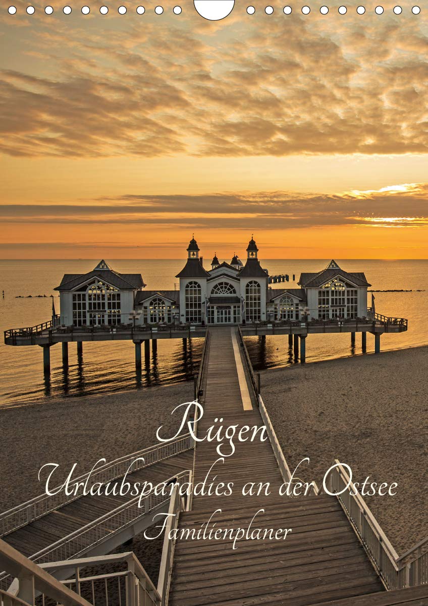Rügen - Urlaubsparadies an der Ostsee - Familienplaner (Wandkalender 2021 DIN A4 hoch)