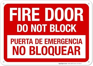 Fire Door Do Not Block Sign, Fire Safety Sign, (SI-5746) 10x7 Inches, Rust Free .040 Aluminum, Fade Resistant, Made in USA by Sigo Signs