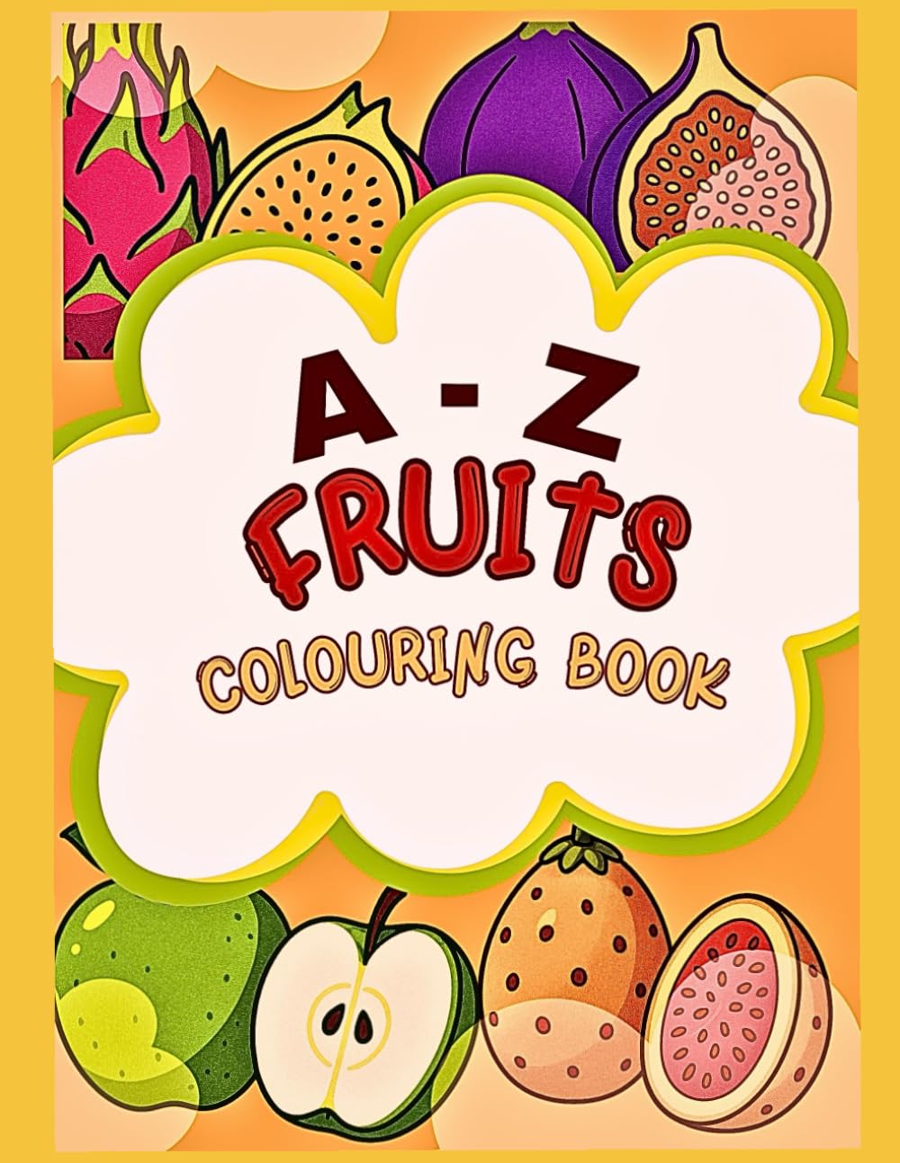 A-Z Fruits Colouring Book