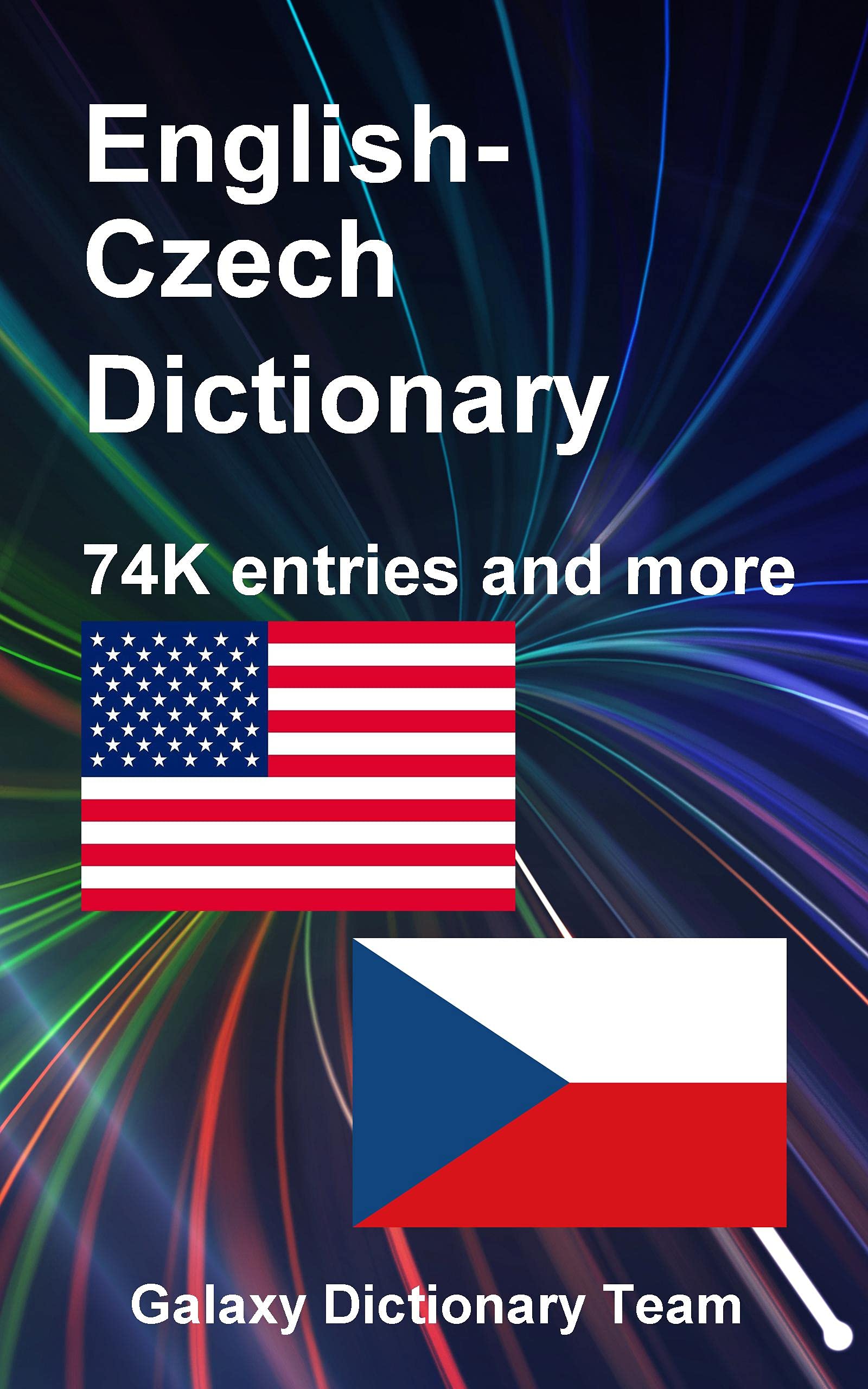 Anglický ceský slovník pro Kindle, 74438 záznamu: English Czech Dictionary for Kindle, 74438 entries