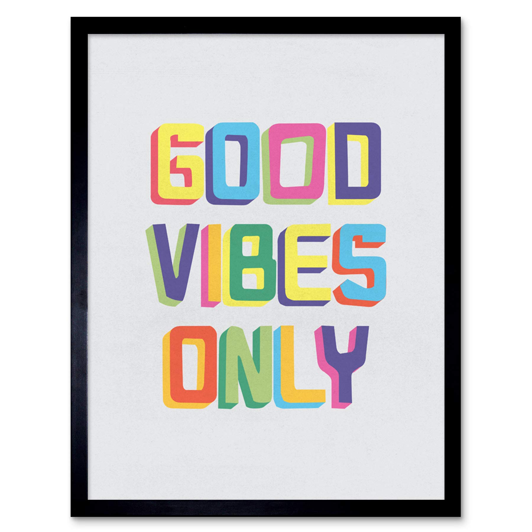 Wee Blue Coo Quote Good Vibes Only Colourful Art Print Framed Poster Wall Decor 12x16 inch