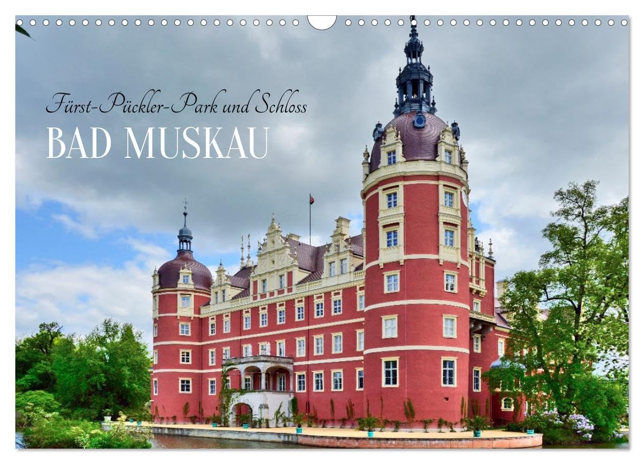 Calvendo Mehrfarbig Kalender 2027 · Fürst-Pückler-Park Und Schloss – Bad Muskau | Schloss Bad Muskau: Barocke Pracht, Parkkunst · Din A3 Quer · Wandkalender