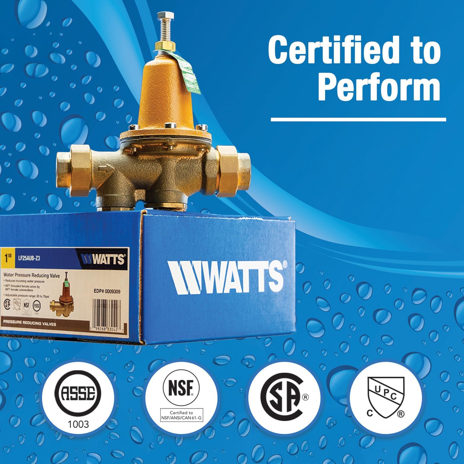 Watts Pressure Reducing Valve Certified to Perform