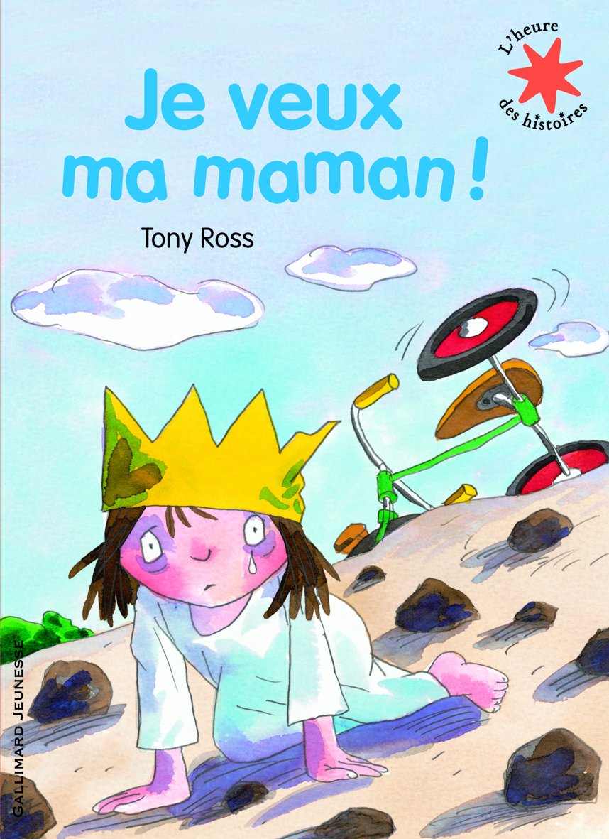 Je veux ma maman (L'heure des histoires)