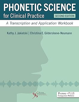 Phonetic Science for Clinical Practice: A Transcription and Application Workbook-Wow! eBook