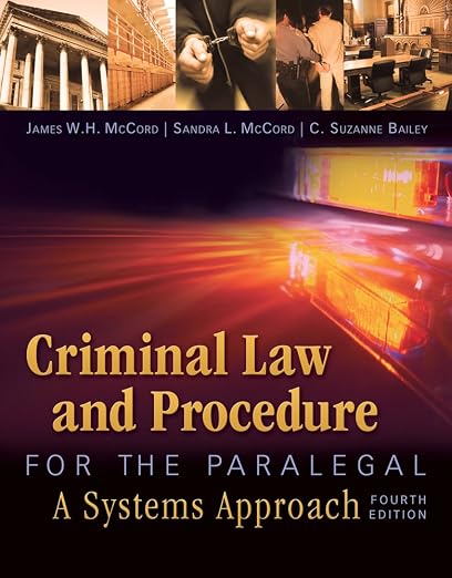 Criminal Law and Procedure for the Paralegal (MindTap Course List)