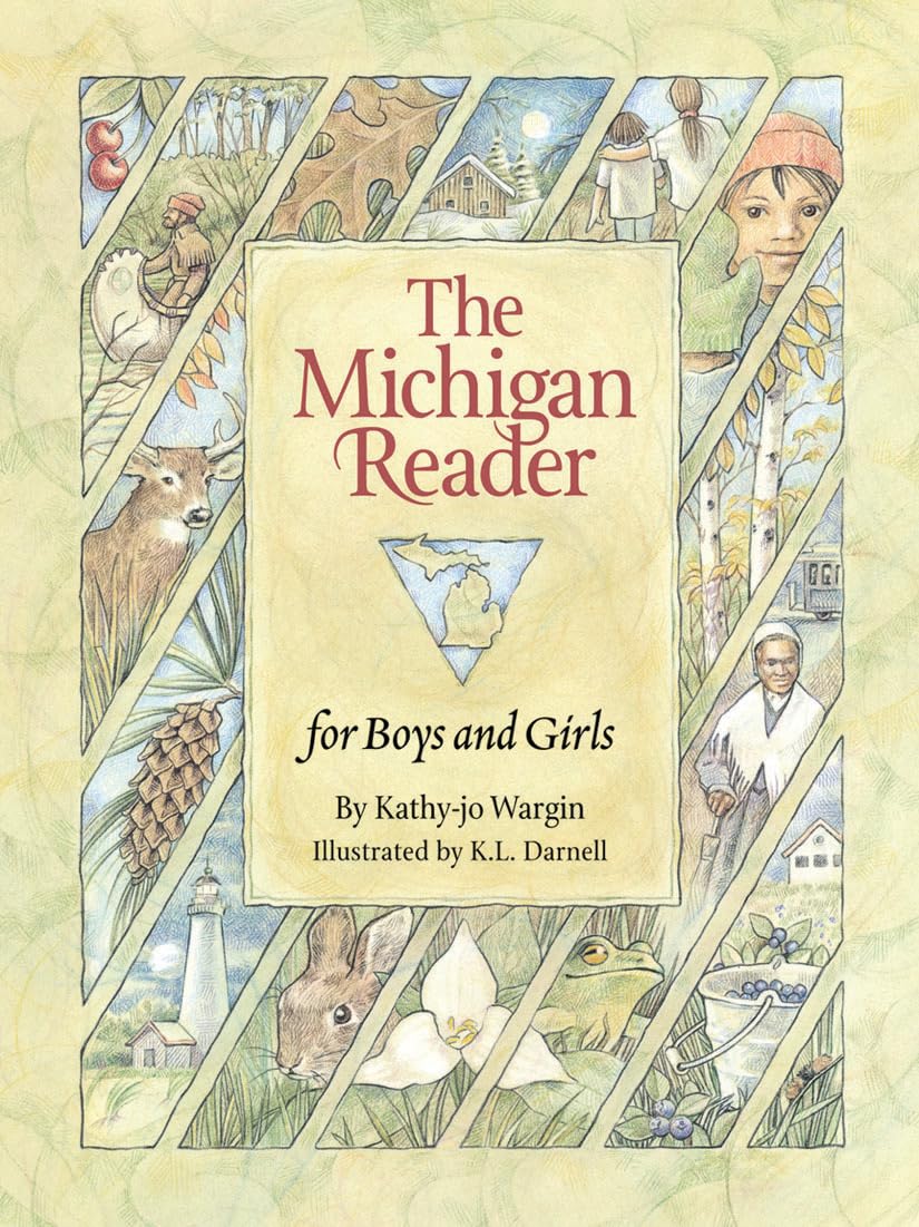 The Michigan Reader (State/Country Readers): Wargin, Kathy-jo, Darnell ...