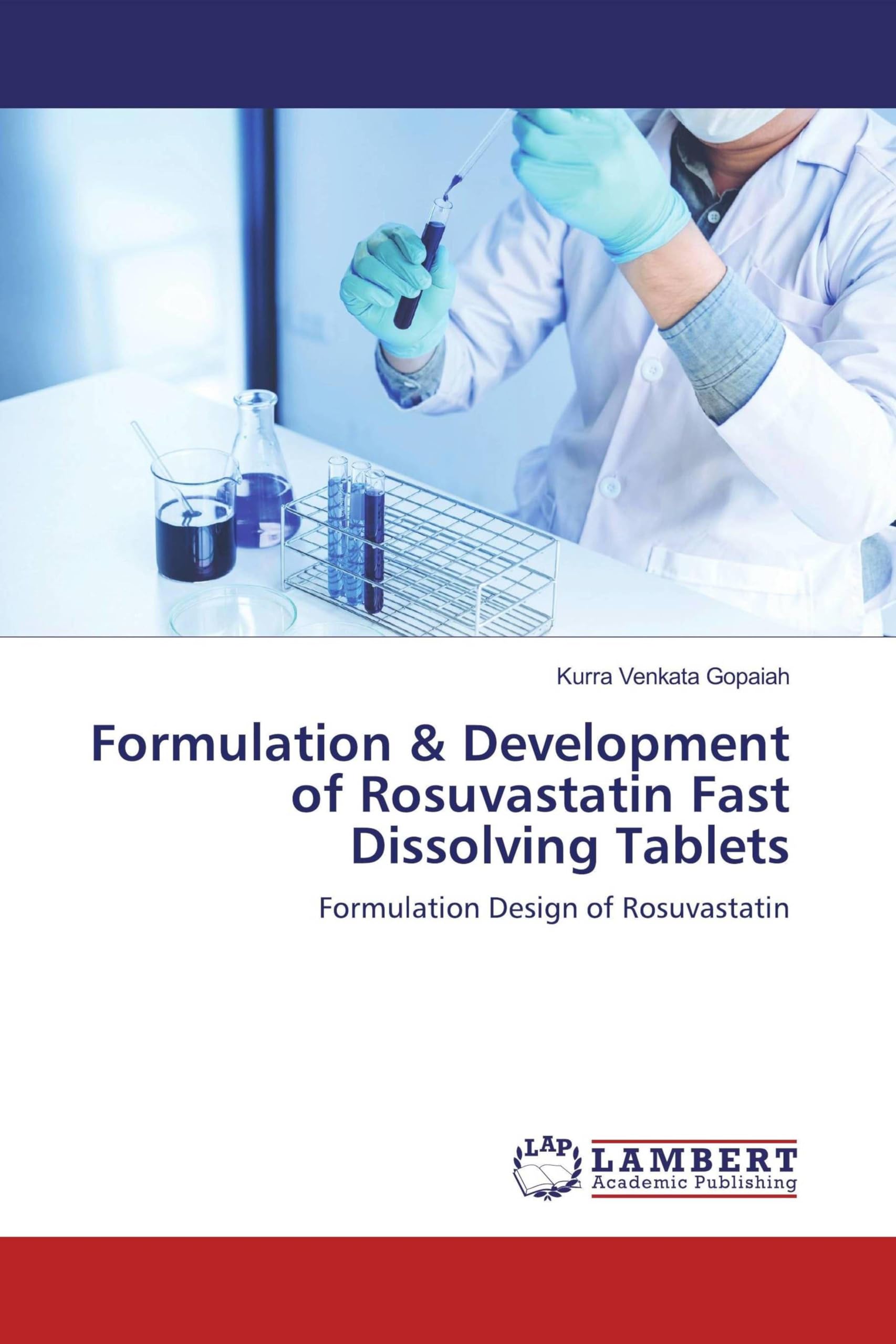 Formulation & Development of Rosuvastatin Fast Dissolving Tablets: Formulation Design of Rosuvastatin
