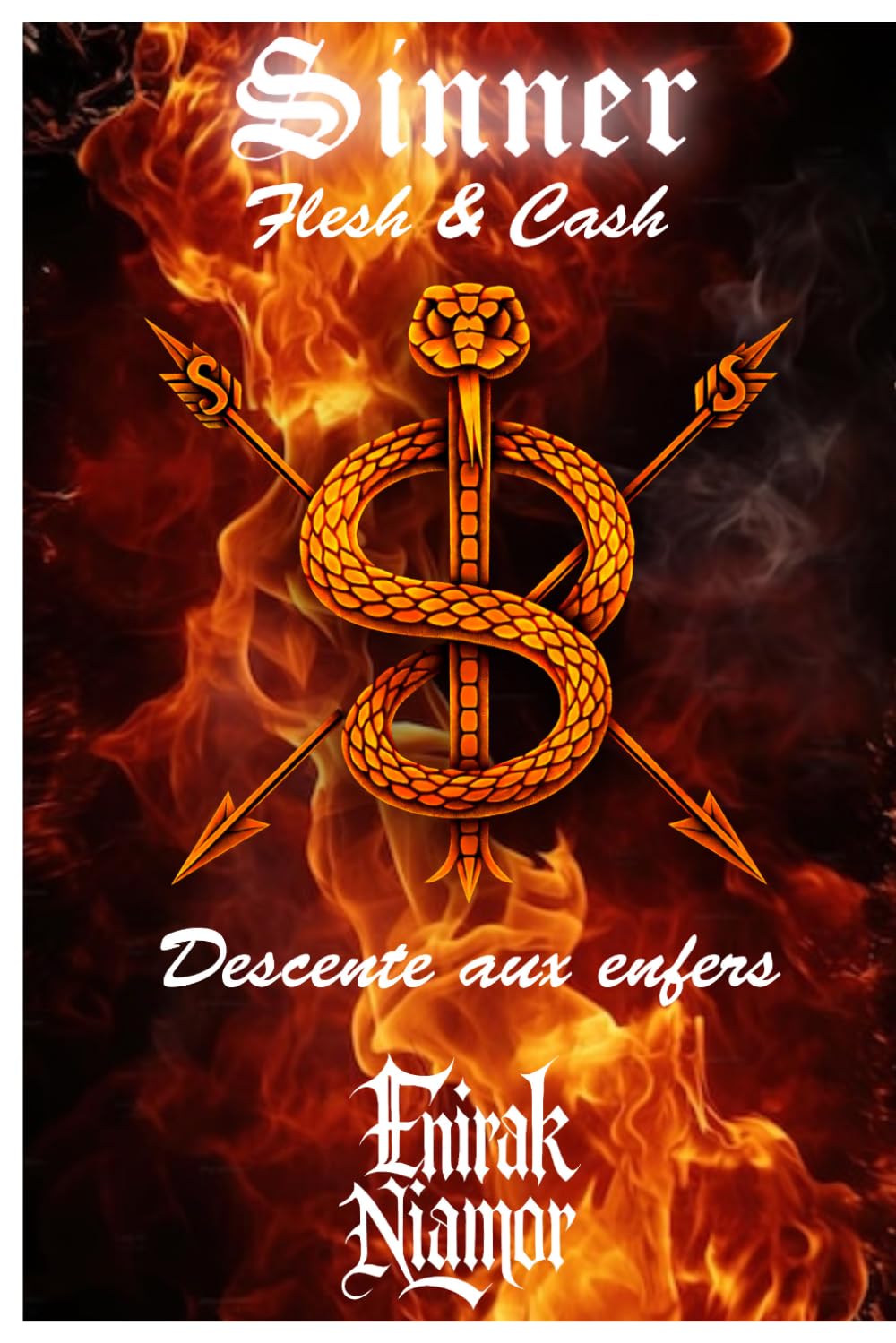 Sinner Flesh and Cash: Descente aux enfers