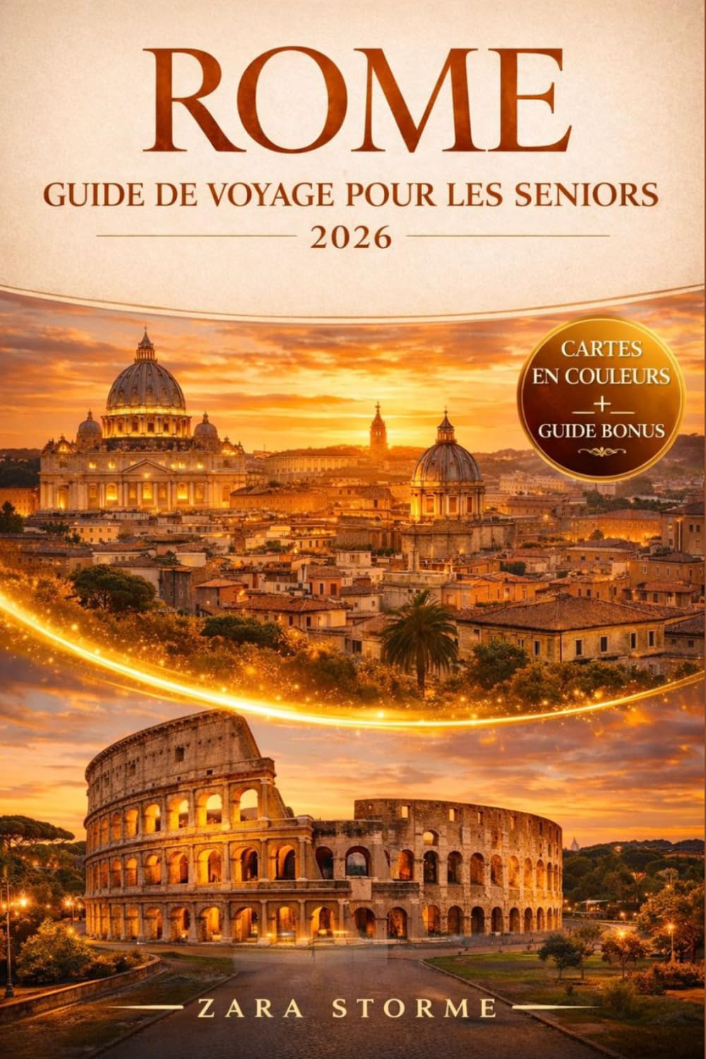 Roma Guida Di Viaggio Per Anziani 2026: Il tuo semplice percorso tra cultura, natura, gastronomia e indimenticabili viaggi nel Nord Europa
