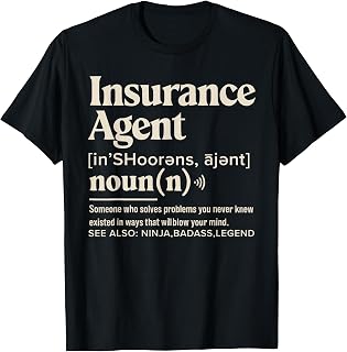 Insurance Agent Occupation Insurer Job Profession T-Shirt