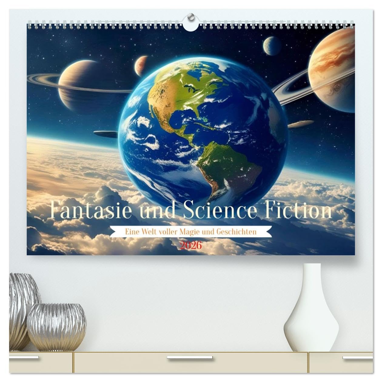 Fantasie und Science Fiction (hochwertiger Premium Wandkalender 2026 DIN A2 quer), Kunstdruck in Hochglanz: Science-Fantasy verbindet die Magie ... ferner Zivilisationen. (CALVENDO Technologie)