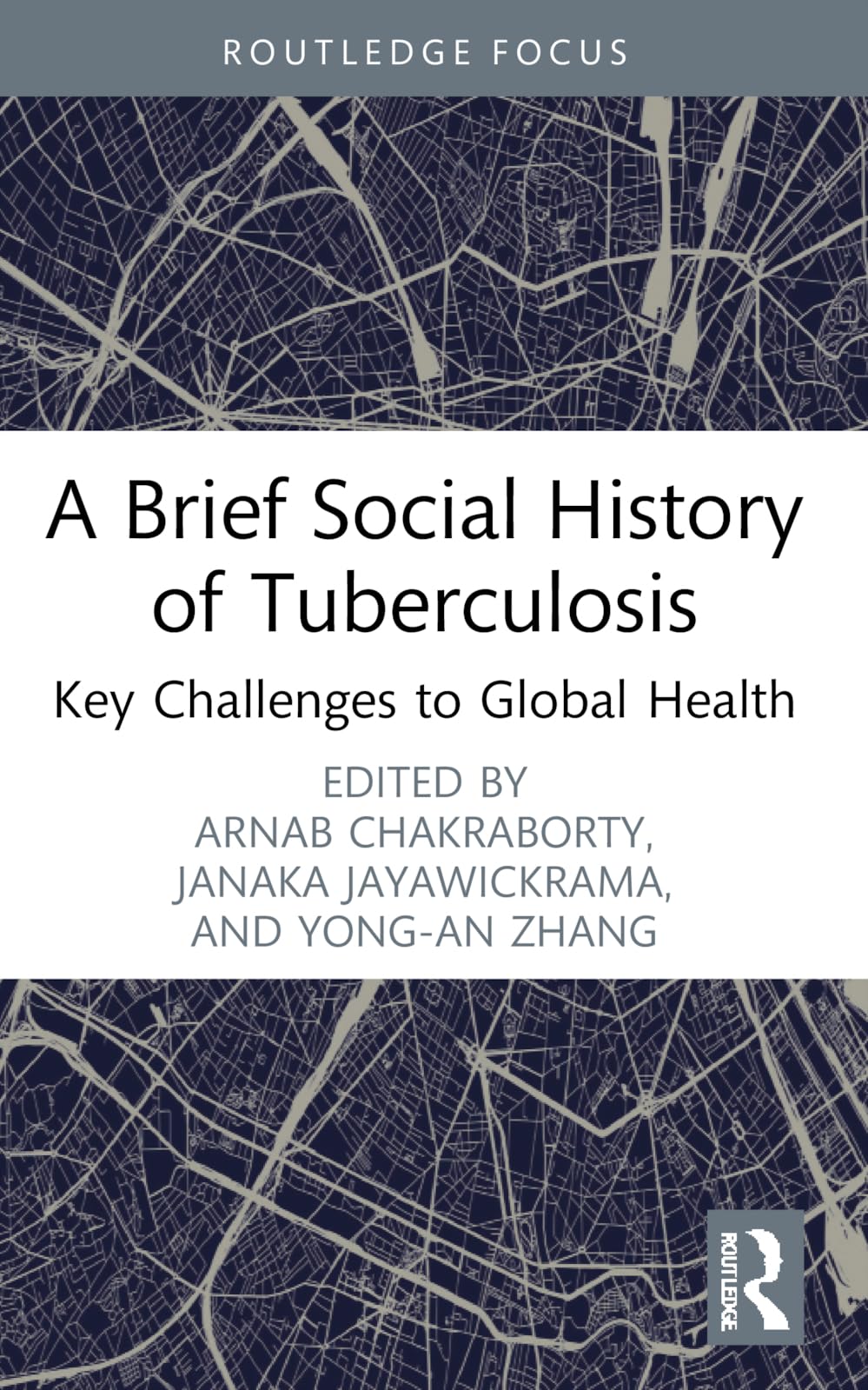 A Brief Social History of Tuberculosis: Key Challenges to Global Health