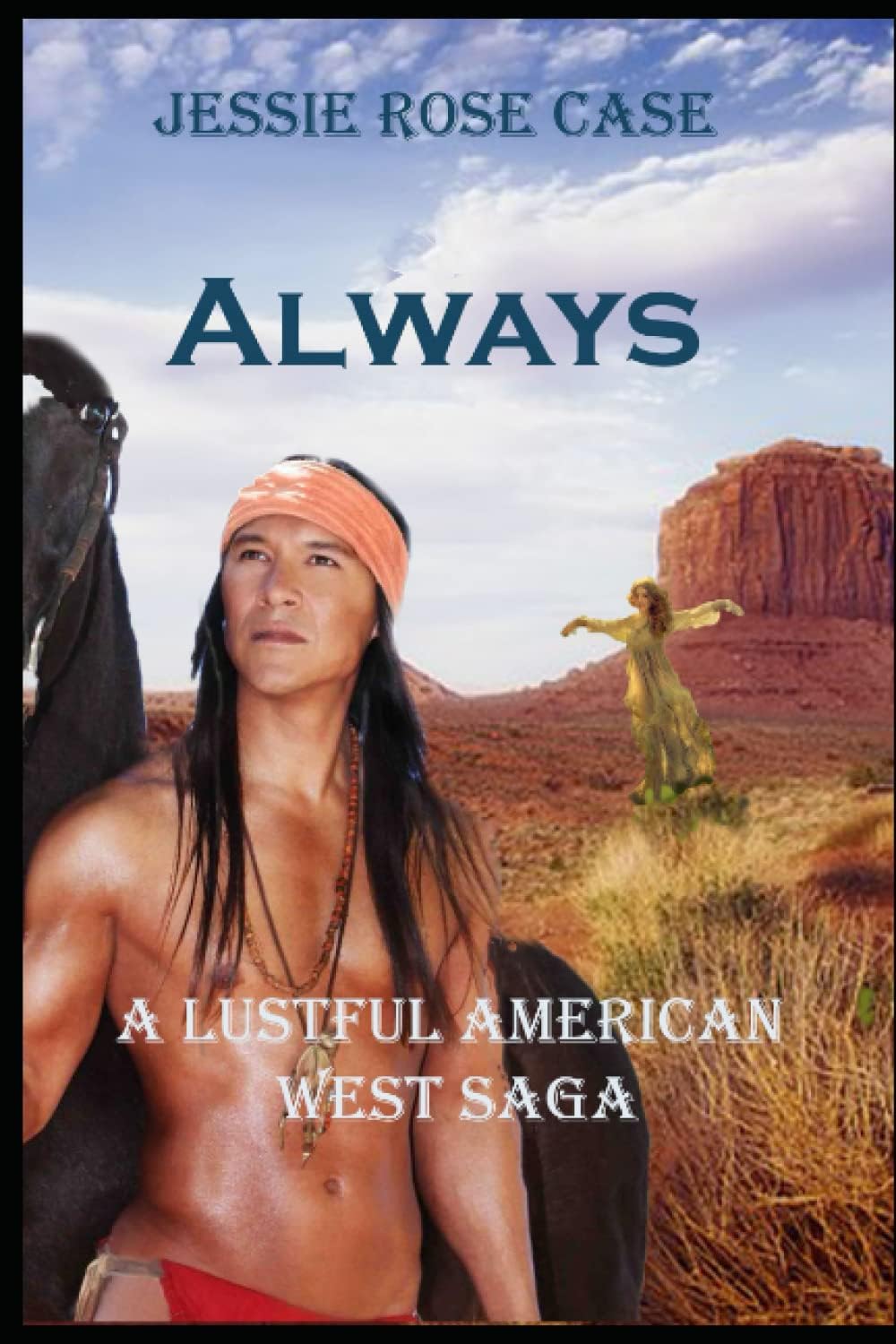 Always: A Western Romantic Saga