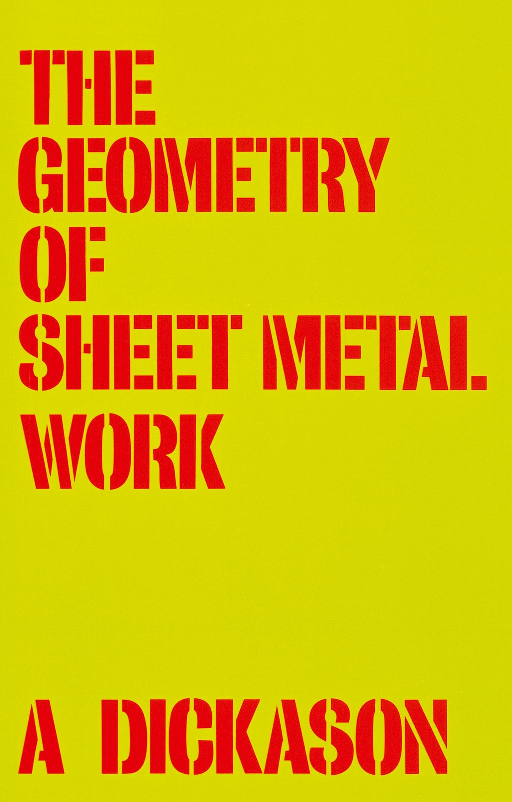 The Geometry of Sheet Metal Work