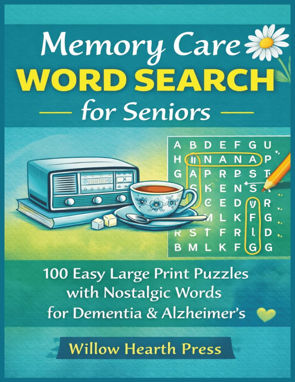 Memory Care Word Search for Seniors: 100 Easy Large Print Puzzles with Nostalgic Words for Dementia & Alzheimer's