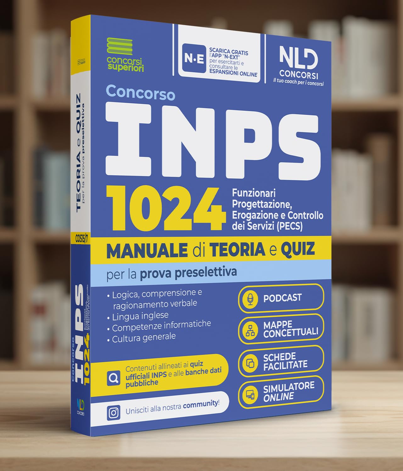 Concorso INPS 1024 funzionari progettazione, erogazione e controllo dei servizi (PECS). Manuale di teoria e quiz per la prova preselettiva