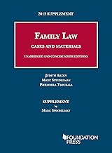 2015 Supplement to Family Law, Cases and Materials, Unabridged and Concise 6th Editions (University Casebook Series)