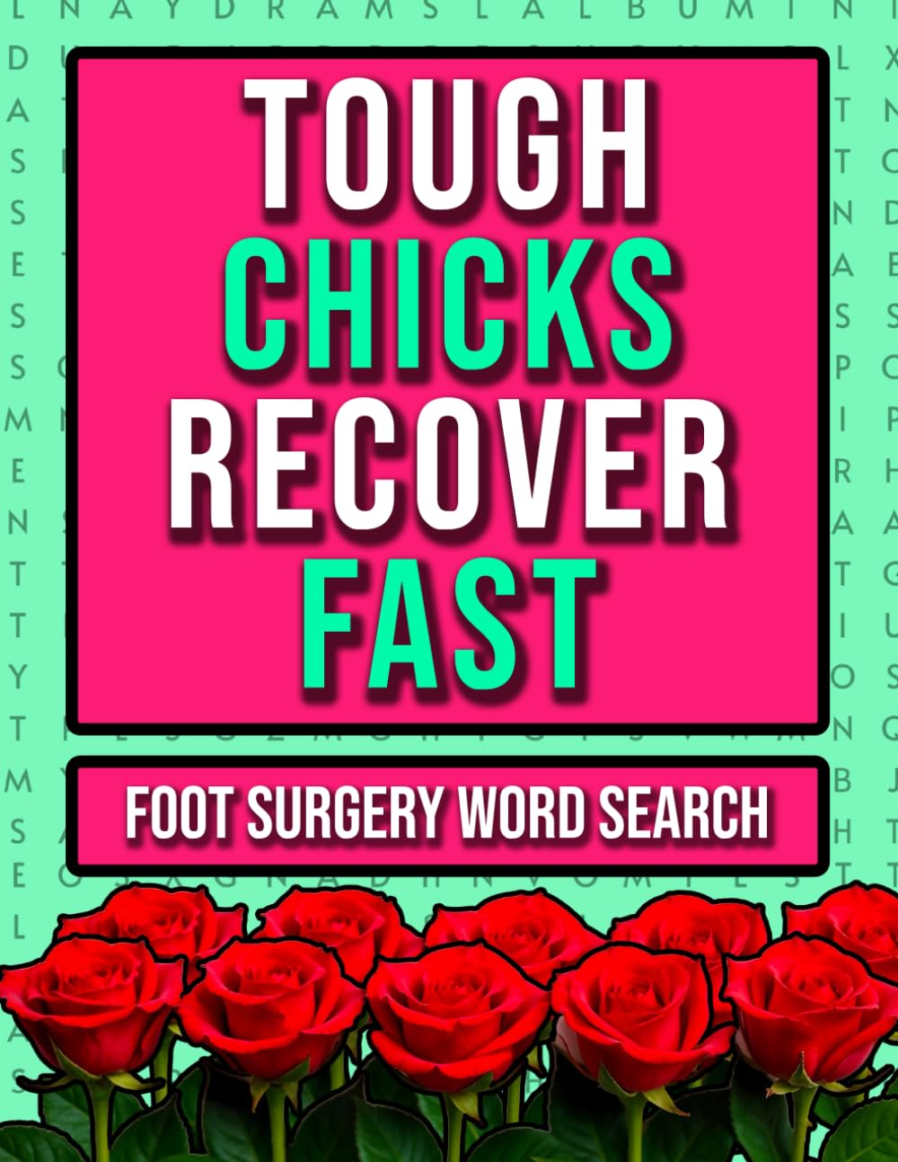 Foot Surgery Word Search: Funny Recovery Get Well Activities For Women