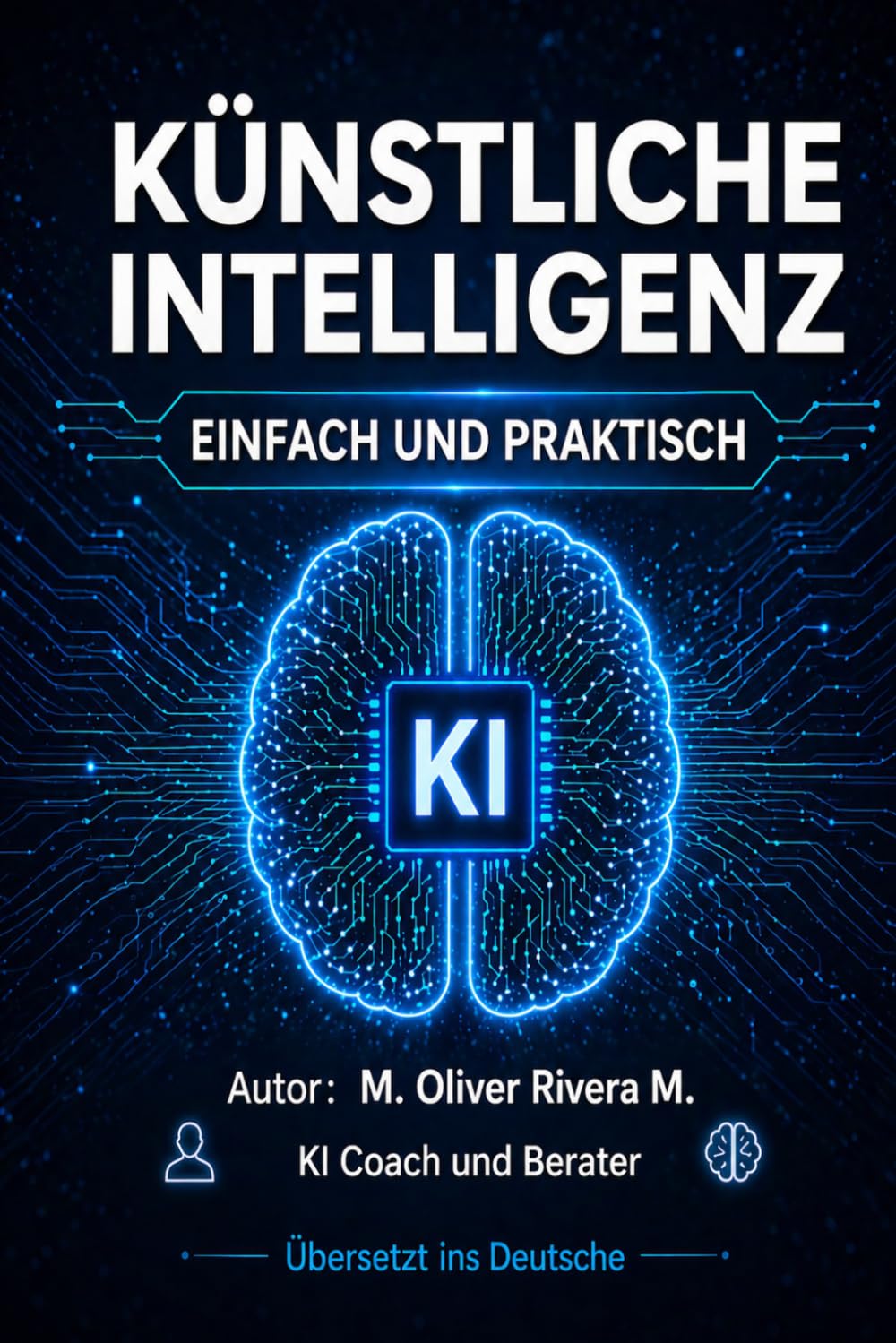 KÜNSTLICHE INTELLIGENZ: Einfach und praktisch