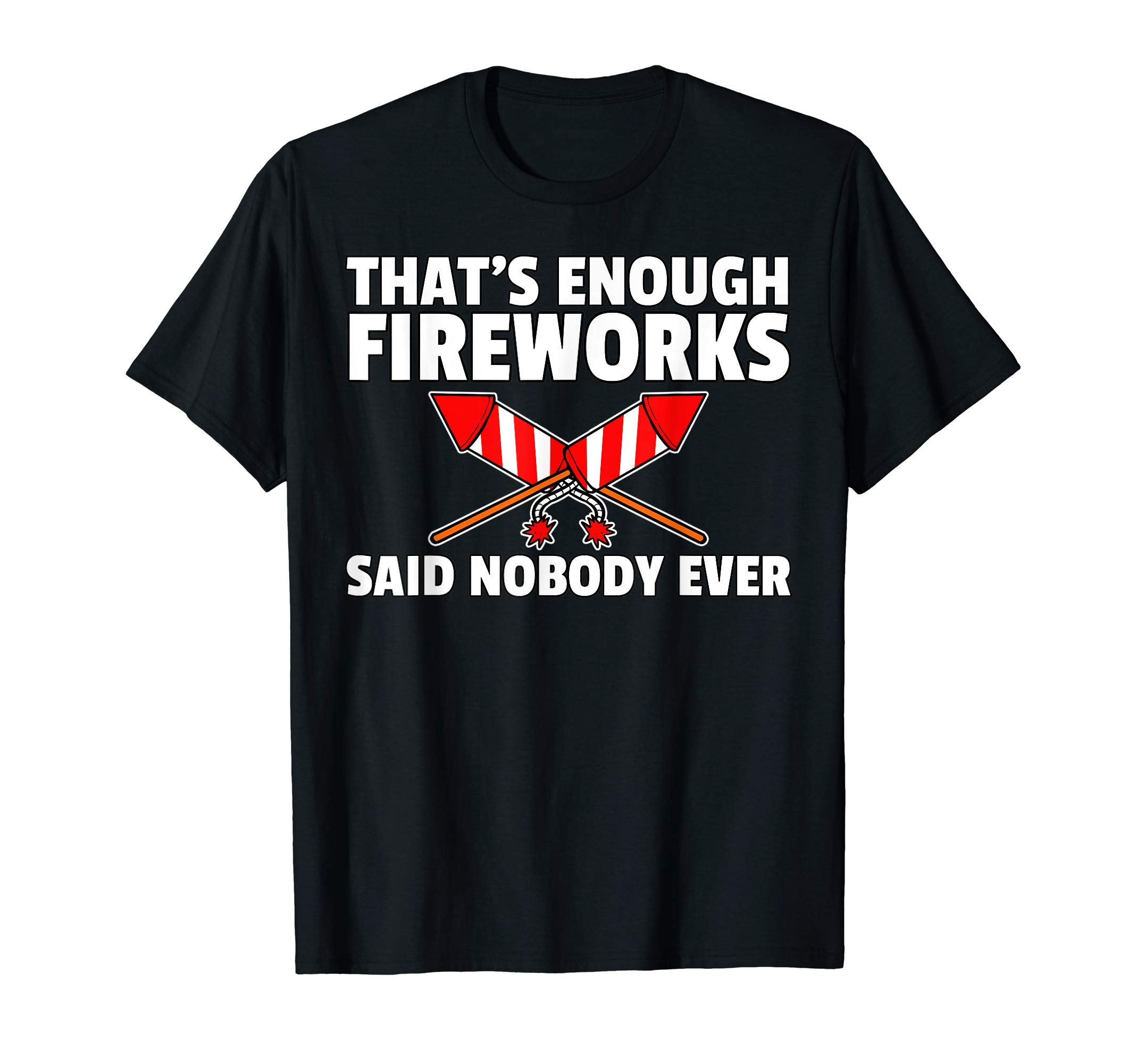Firework Pyrotechnic Pyrotechnician Pyro T-Shirt