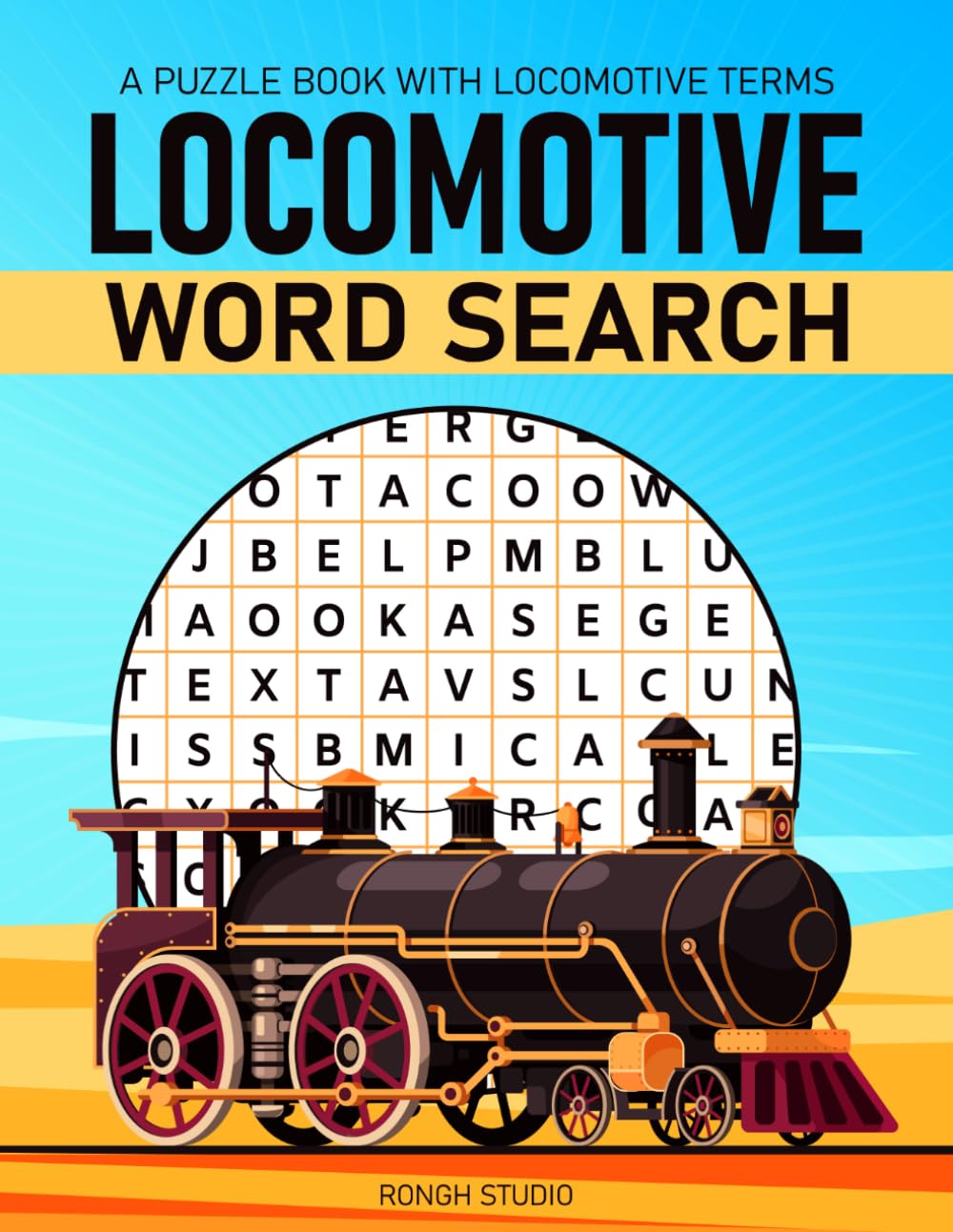 Locomotive Word Search: A Puzzle Book with Locomotive Related Terms