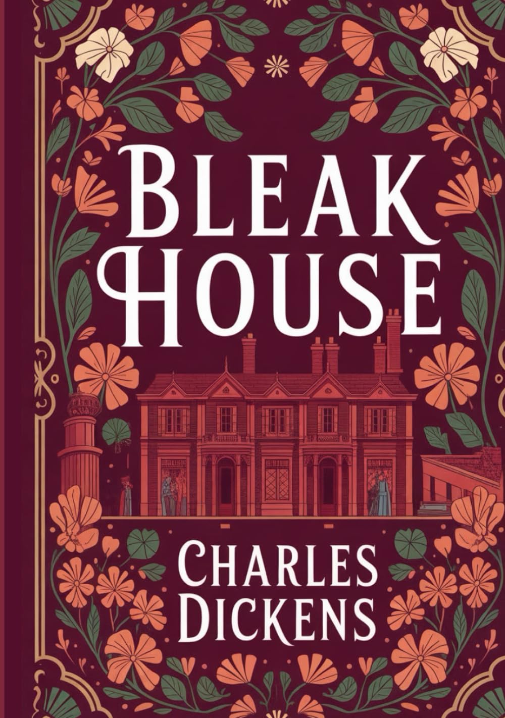 Bleak House: A Novel of Law, Society, and Moral Responsibility