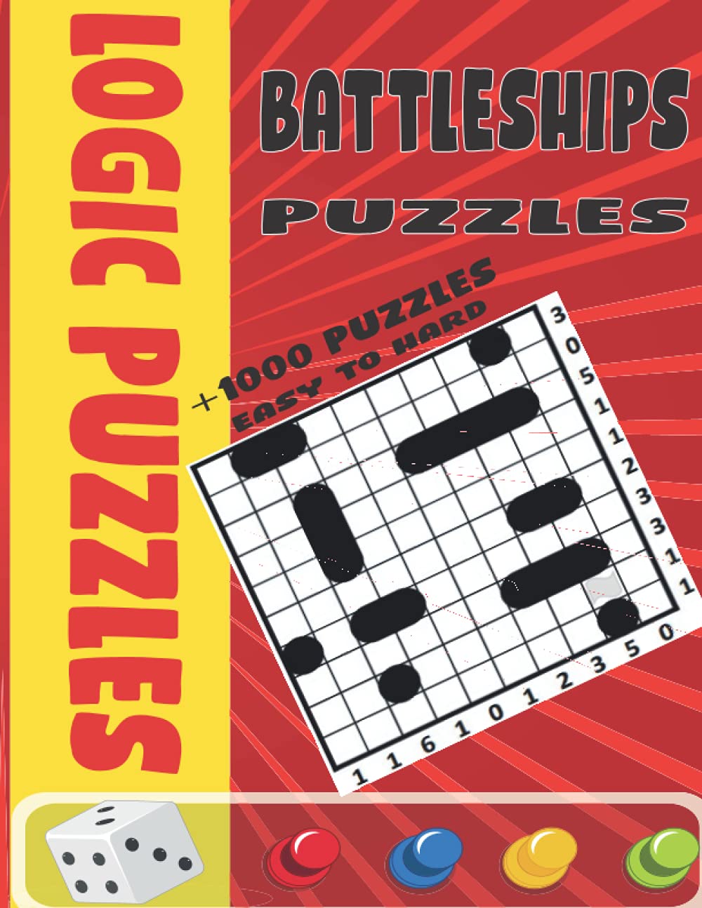BATTLESHIPS: +1000 Easy To Hard Puzzles | Battleships Logic Puzzles Series |