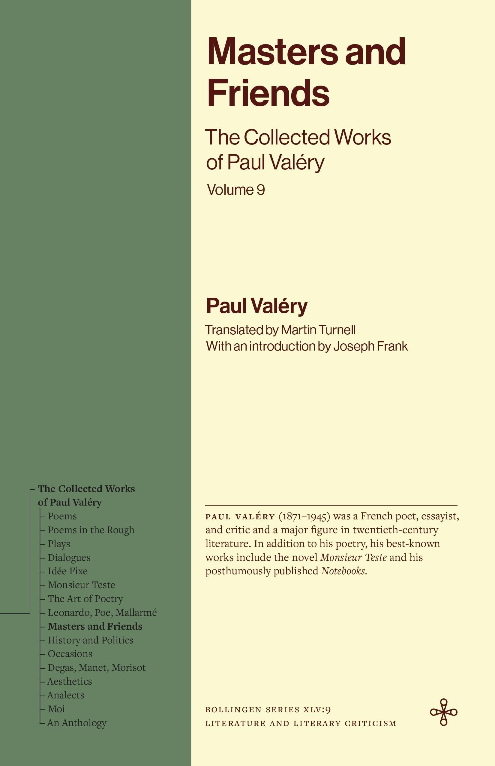 Masters and Friends : The Collected Works of Paul Valery, Volume 9