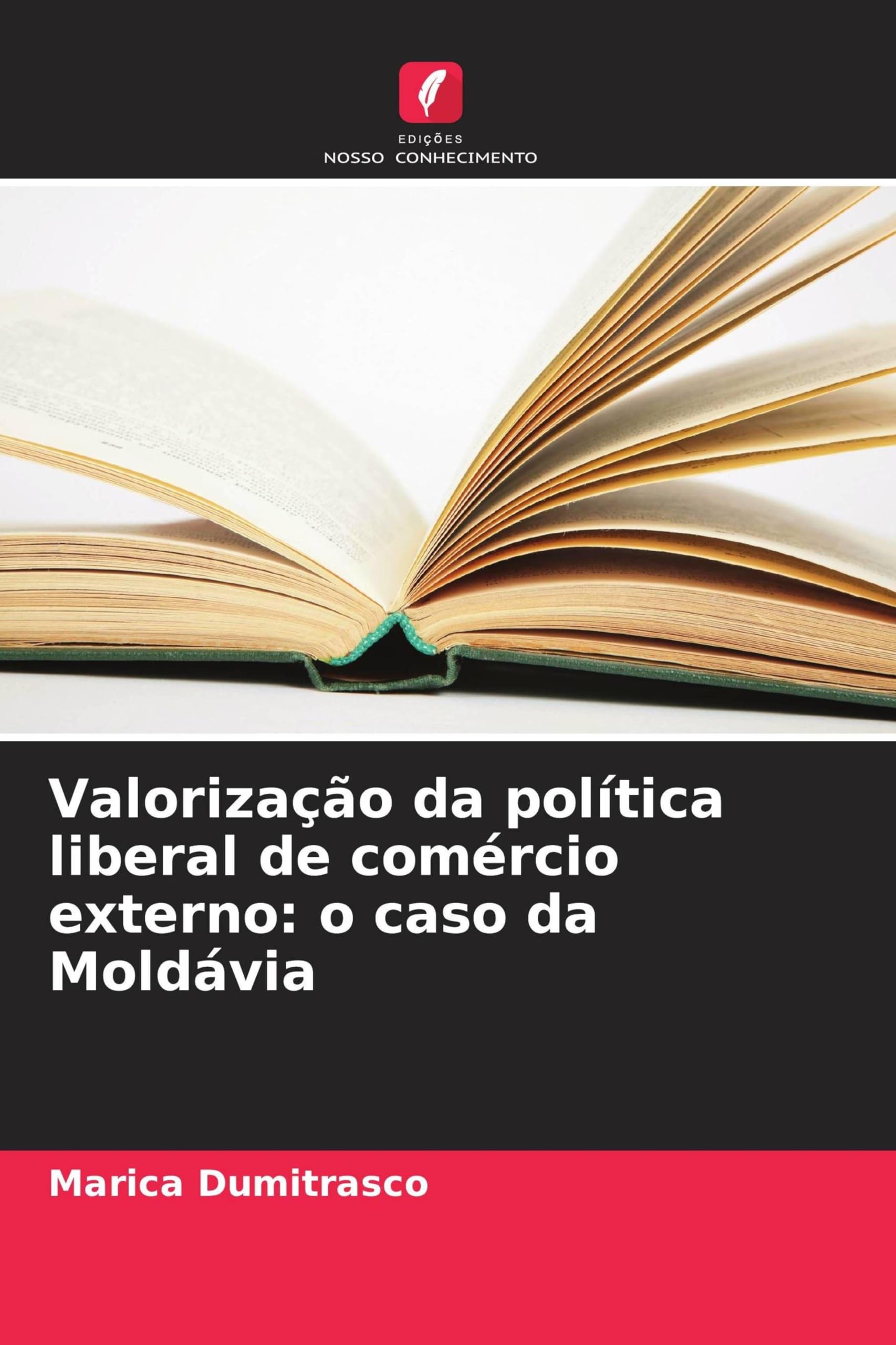 Valorização da política liberal de comércio externo: o caso da Moldávia