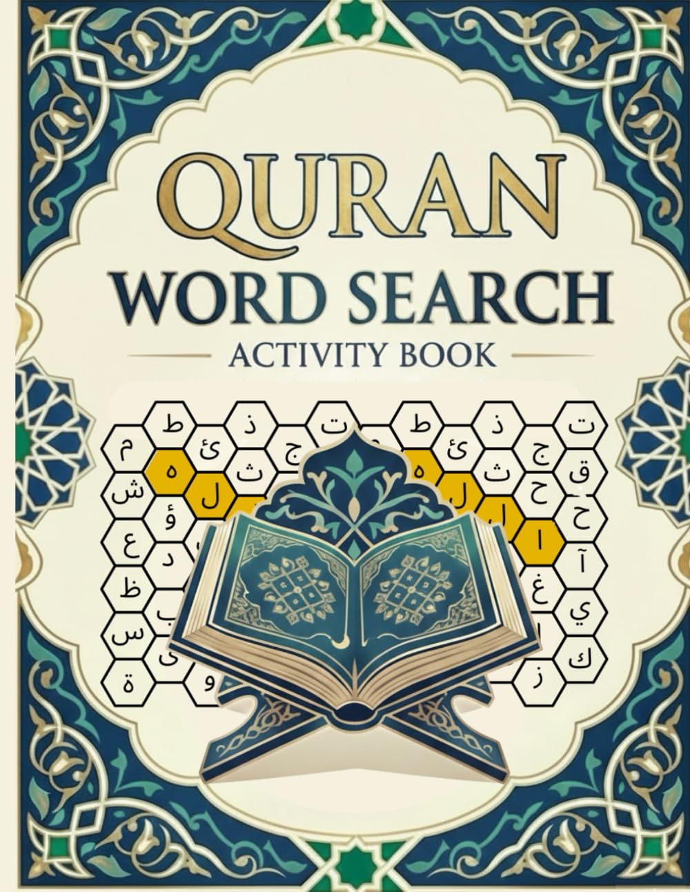 Qur’an Word Search Activity Book: Word Grid Puzzles to Find Qur’anic Arabic Words and Complete the Ayat
