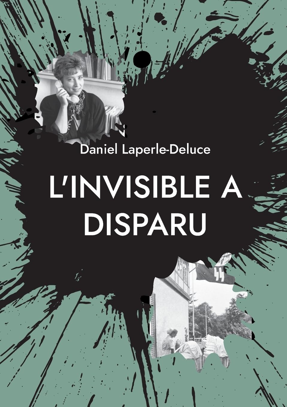 L'invisible a disparu