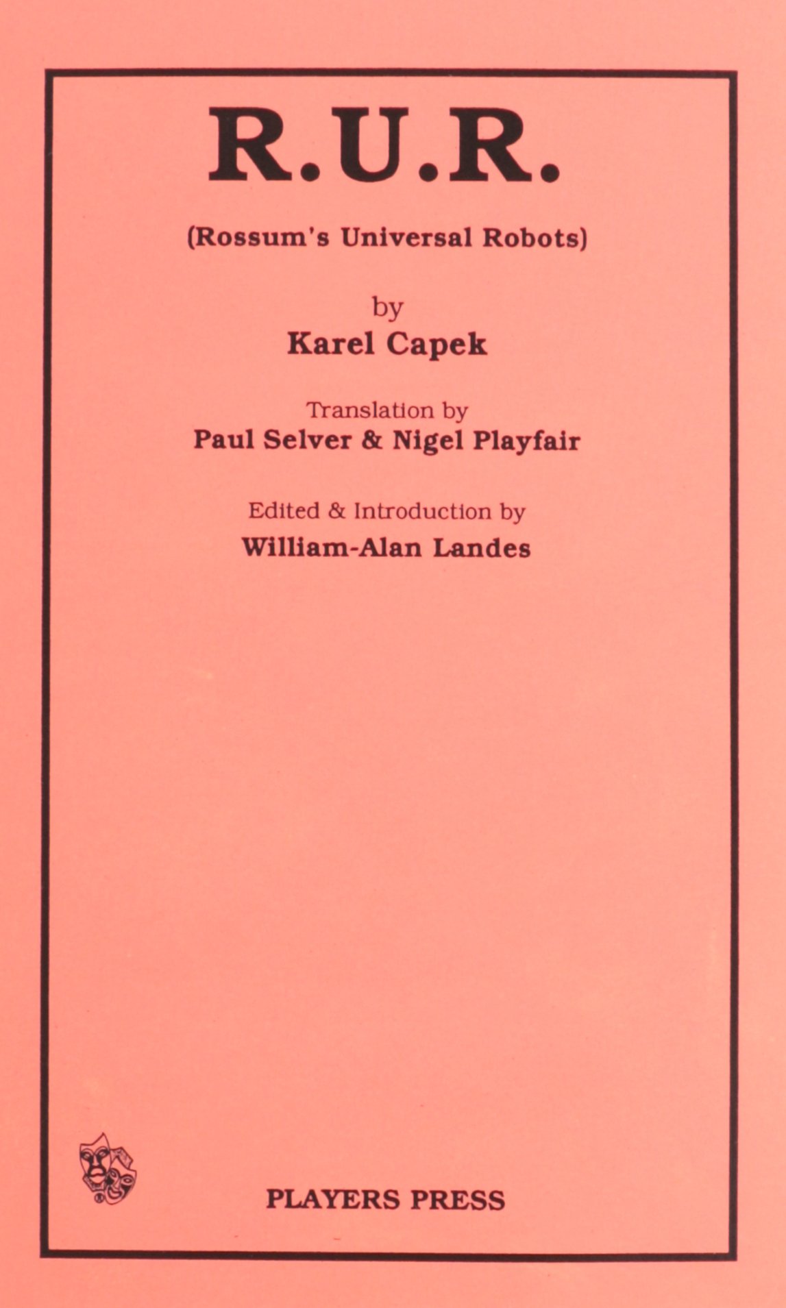 R.U.R.: (Rossum's Uiniversal Robots) Paperback – July 1, 2002