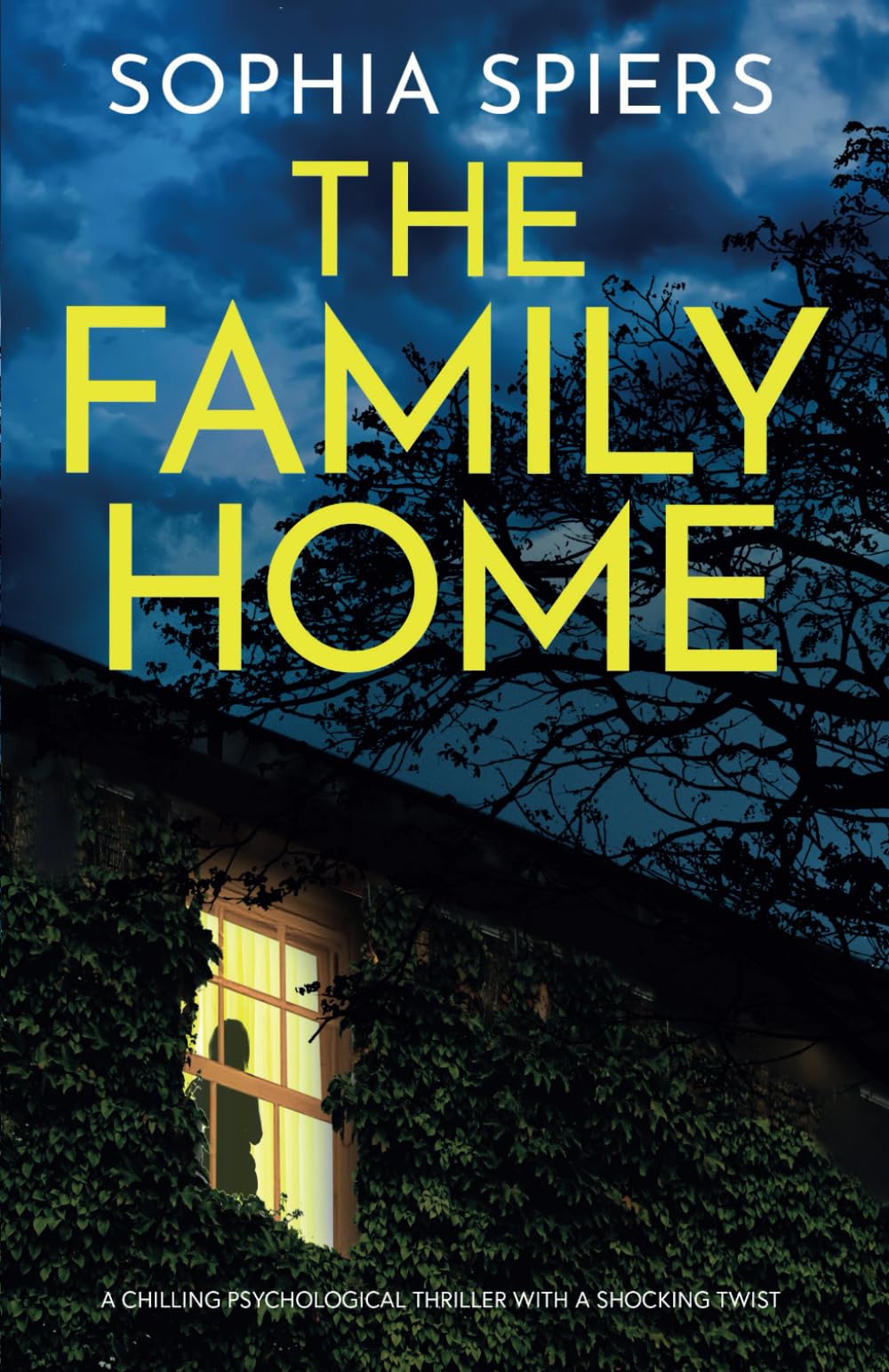 The Family Home: A chilling psychological thriller with a shocking twist