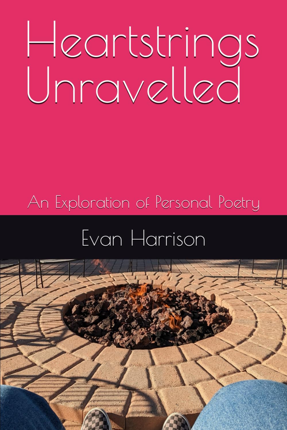 Heartstrings Unravelled: An Exploration of Personal Poetry