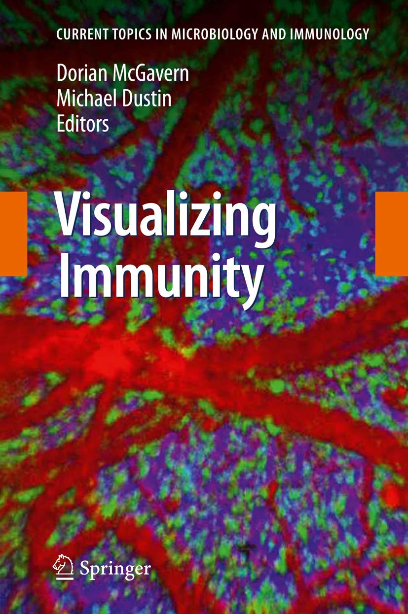 Buy Visualizing Immunity: 334 (Current Topics in Microbiology and Immunology) — BookShops.in