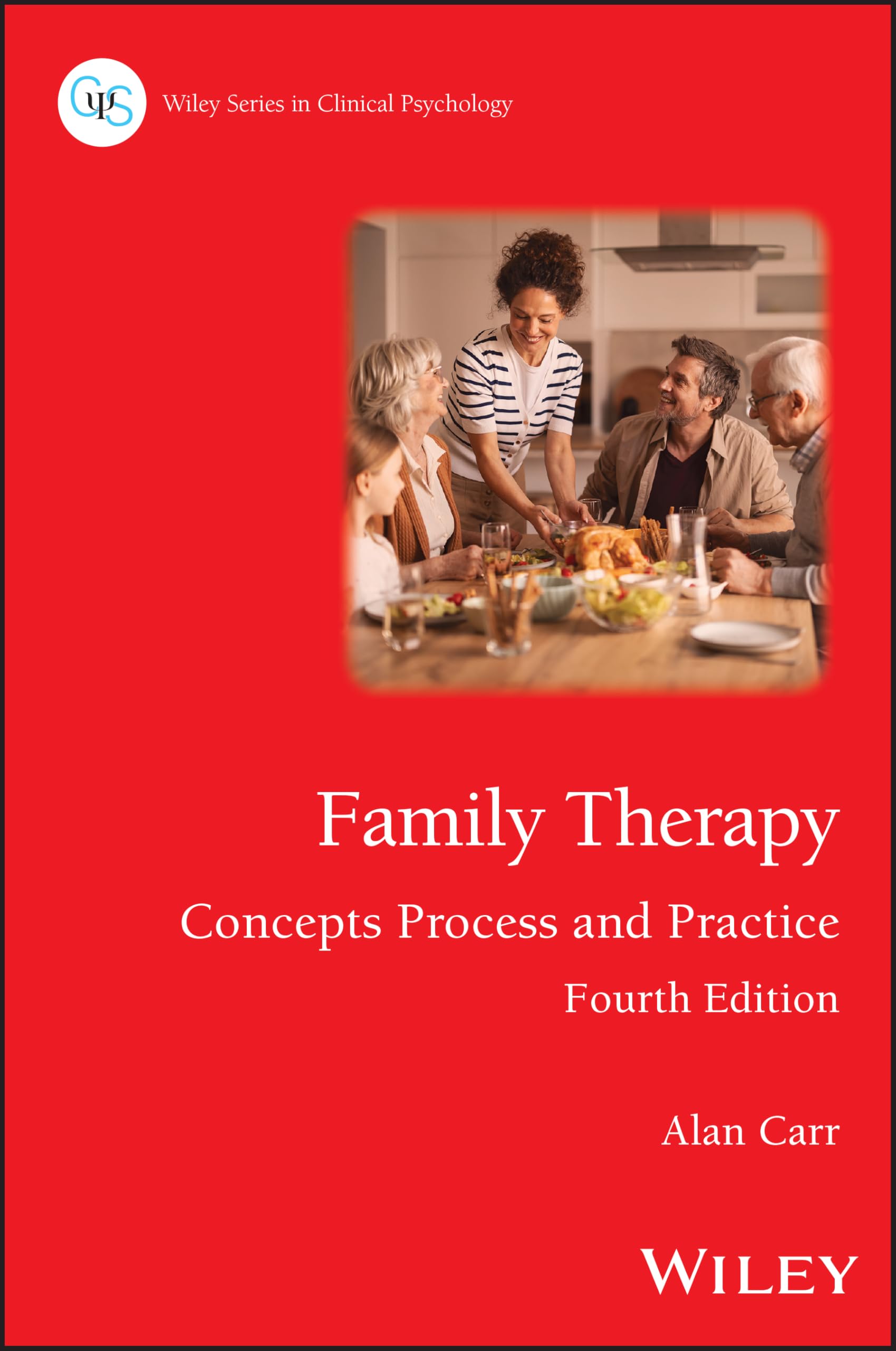 Family Therapy: Concepts Process and Practice (Wiley Series in Clinical Psychology)