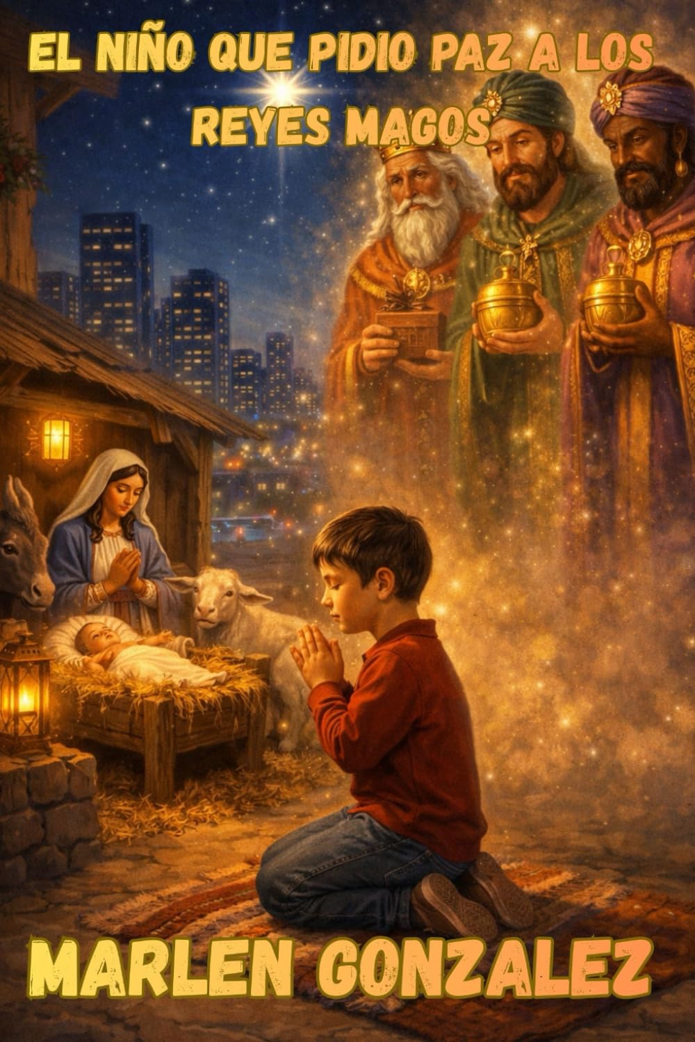 EL NIÑO QUE PIDIO PAZ A LOS REYES MAGOS