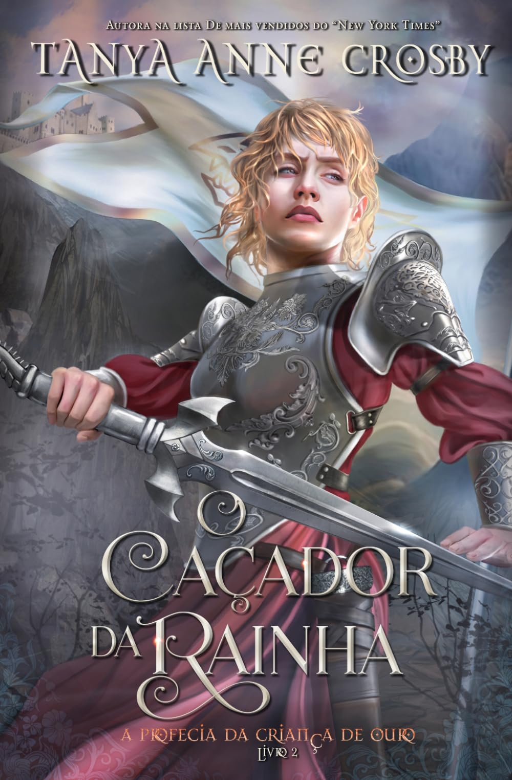 O Caçador da Rainha: 2 (A Profecia da Criança de Ouro)