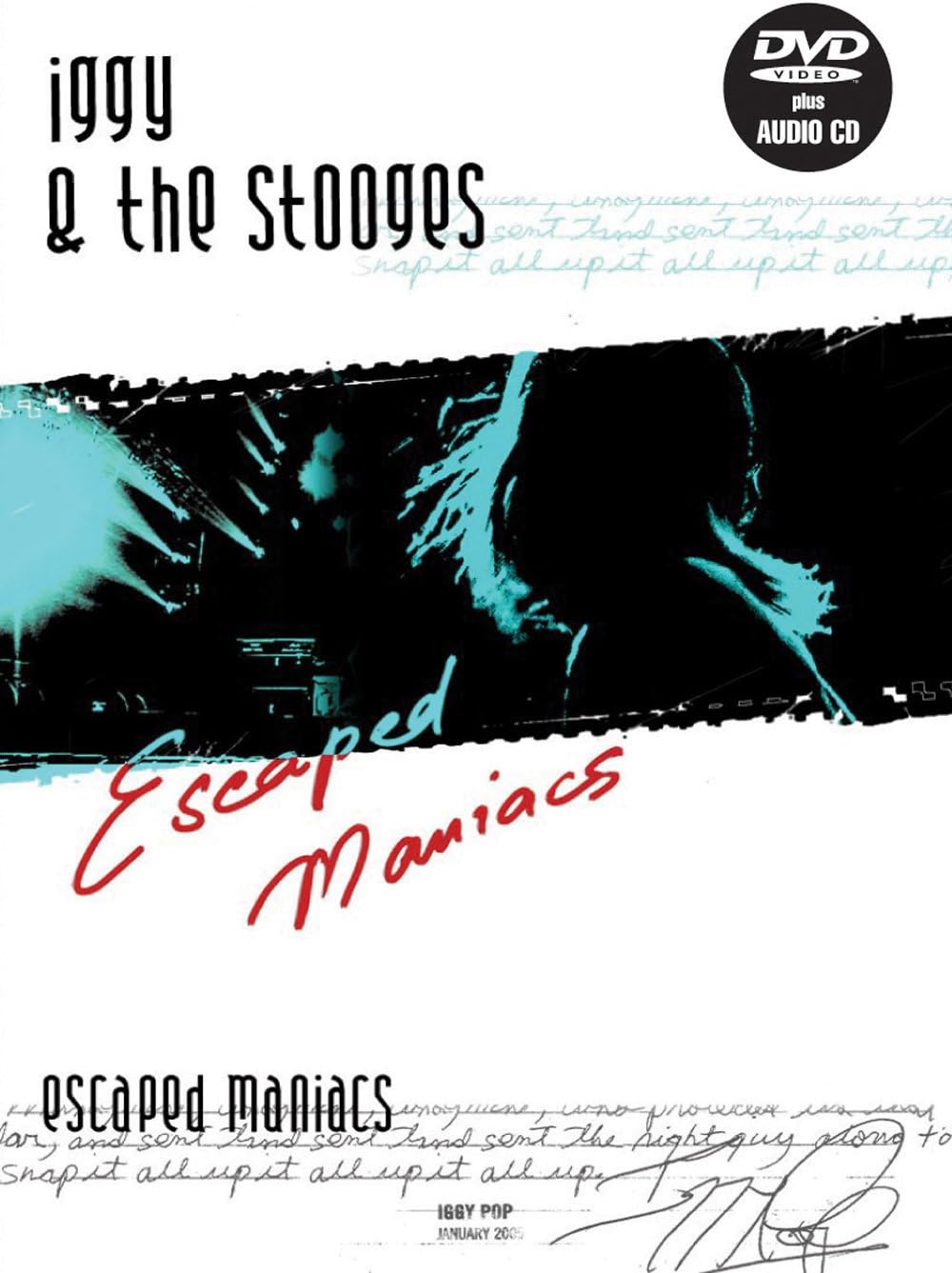Iggy & The Stooges - Escaped Maniacs Director's Cut - 2005 - Belgium