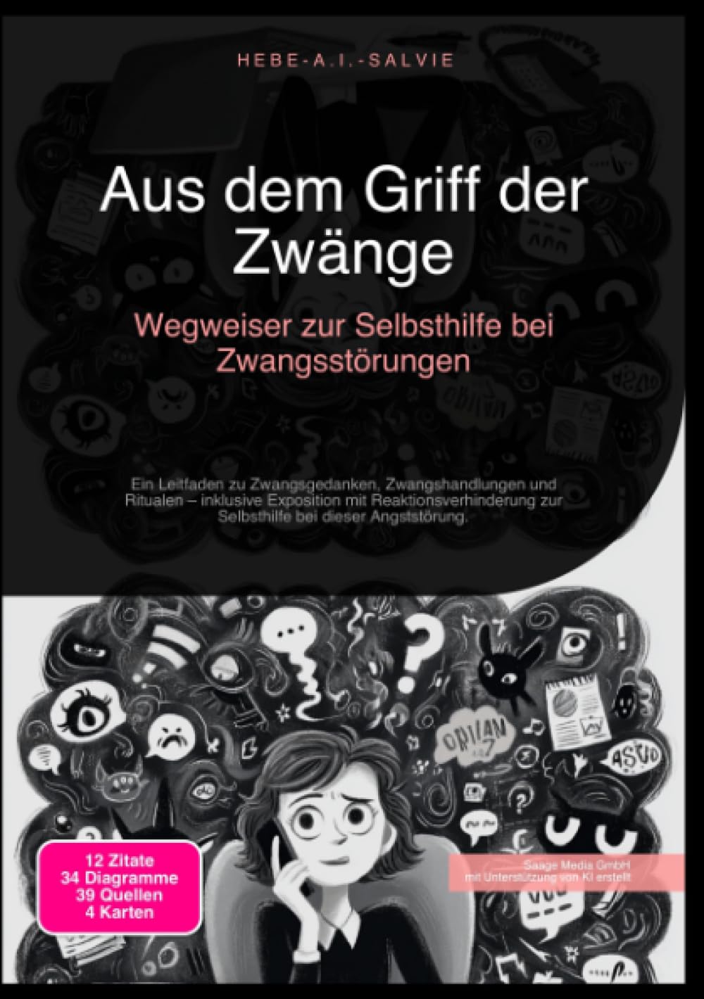 Aus dem Griff der Zwänge: Wegweiser zur Selbsthilfe bei Zwangsstörungen