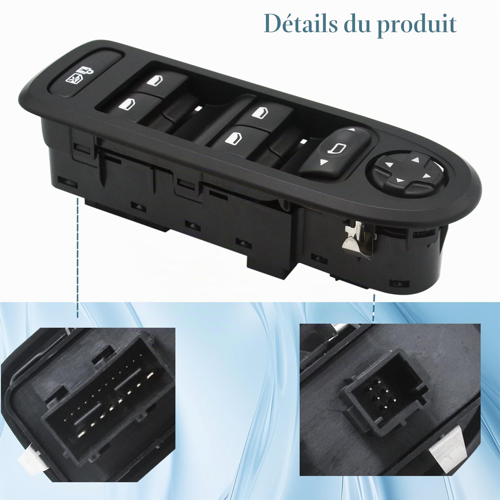 Interrupteur de commande lève-vitre électrique 96644915XT pour 308 508 C5 (Sans fonction de rabattement des rétroviseurs) 26 broches