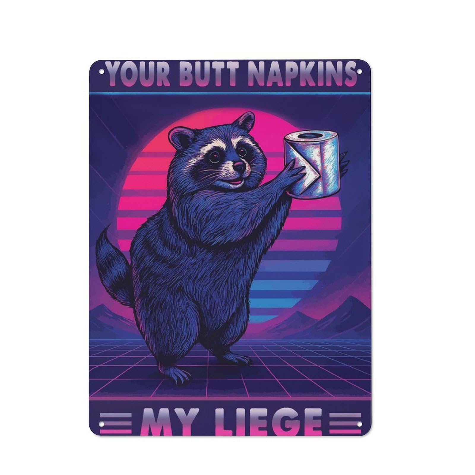 Junmoney Style-21 Vintage Tin Sign 40X30cm With Your Butt Napkins My Liege For Hobby Room Or Studio, For Metal Sign Collectors, For Garage And Workshop Walls