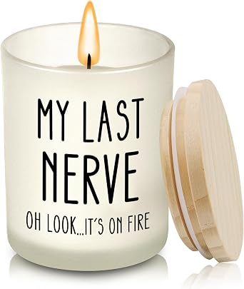 Birthday Gifts for Women Men, Husband Wife Birthday Gift Ideas, Unique Home Decor Friendship Gifts for Women, Funny Gift for Him Her Dad Mom Sister Teacher Coworker Best Friend, My Last Nerve Candle