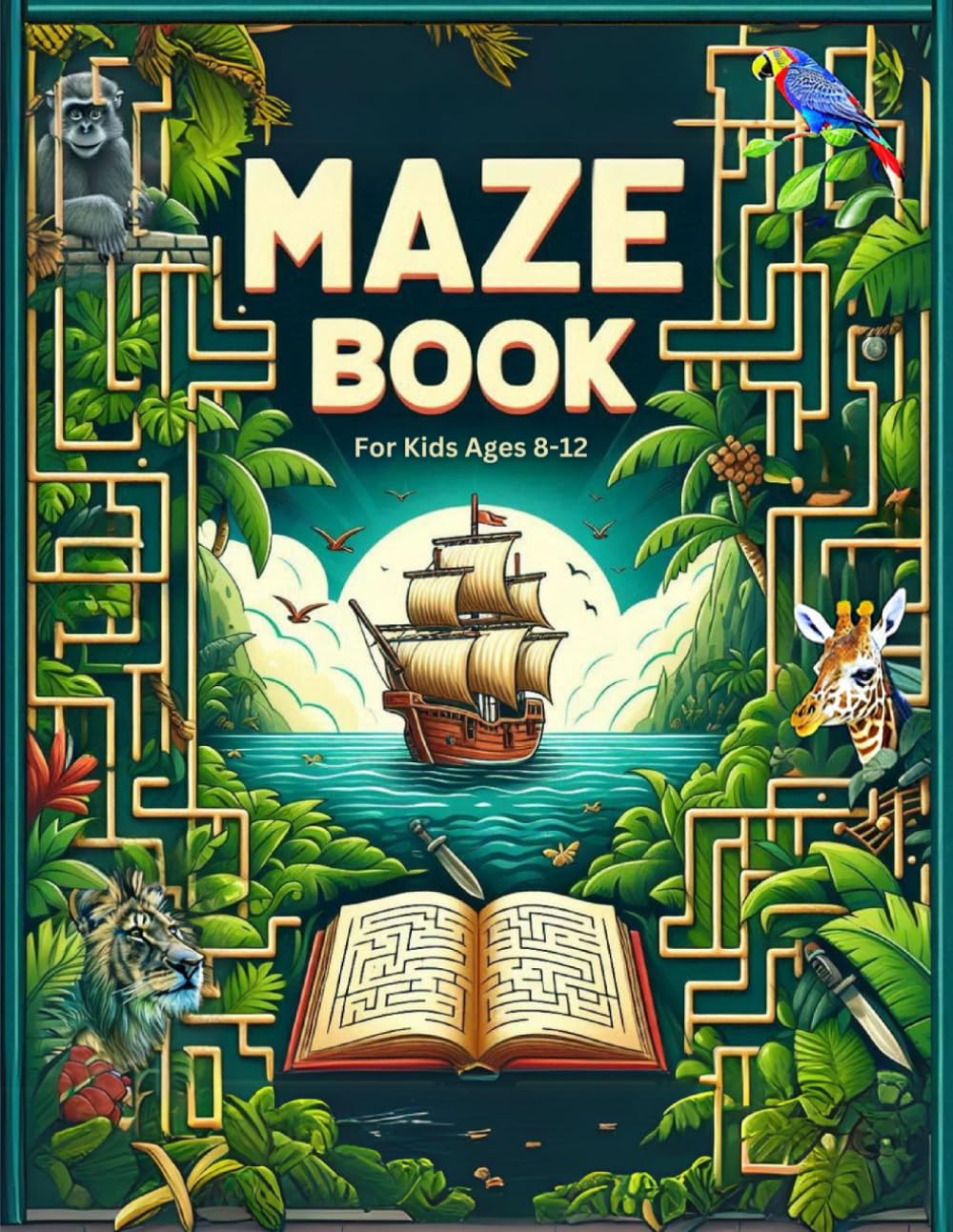Maze Book for Kids Ages 8-12: The Ultimate Puzzle Adventure | A Fun Activity Book with 100 Mazes for Children Ages 8-12 (Smart Kids Challenge Collection)