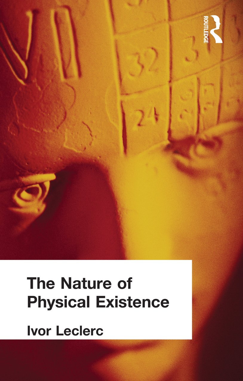 The Nature of Physical Existence      1st Edition, Kindle Edition