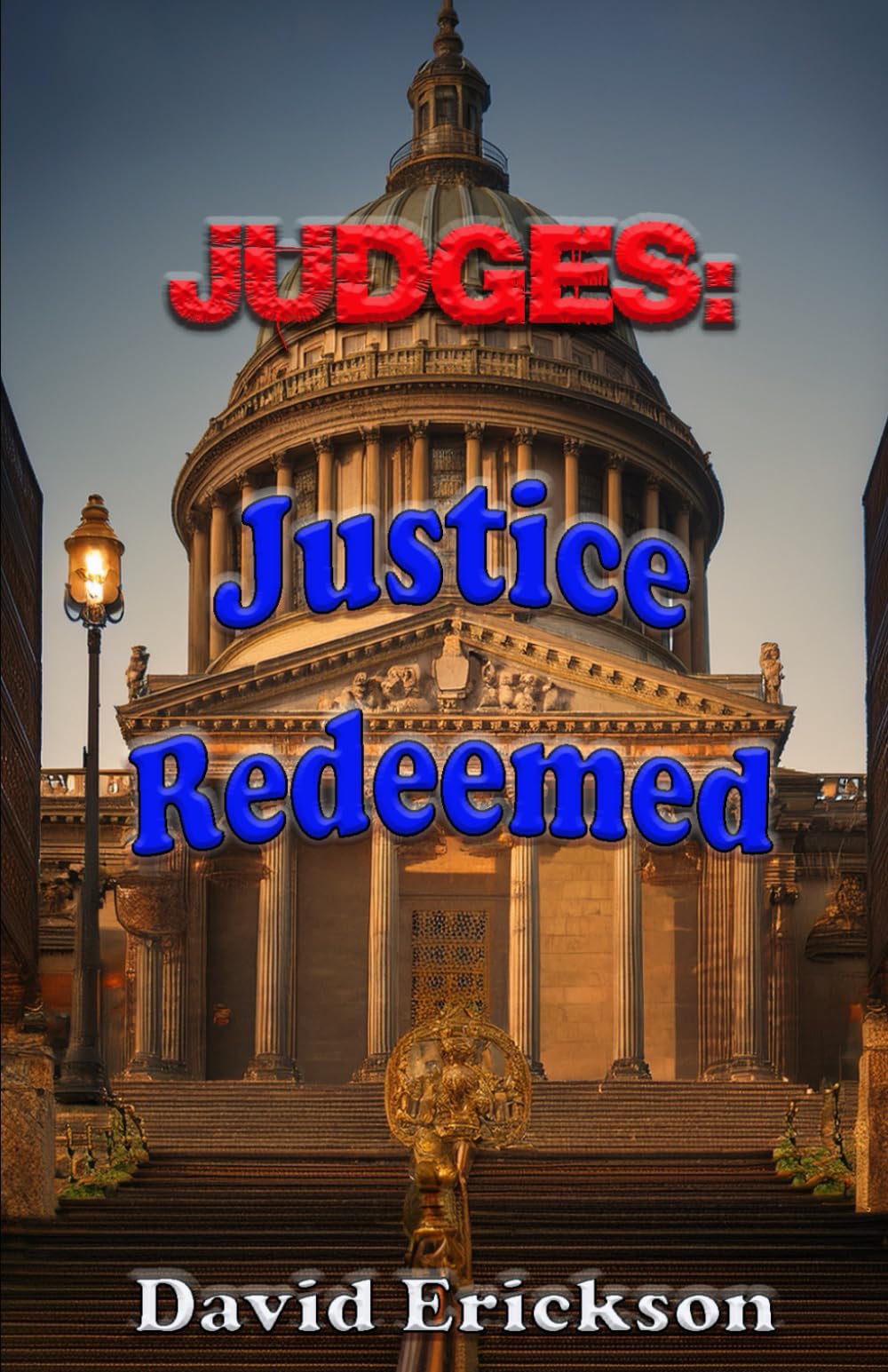 Judges: Justice Redeemed