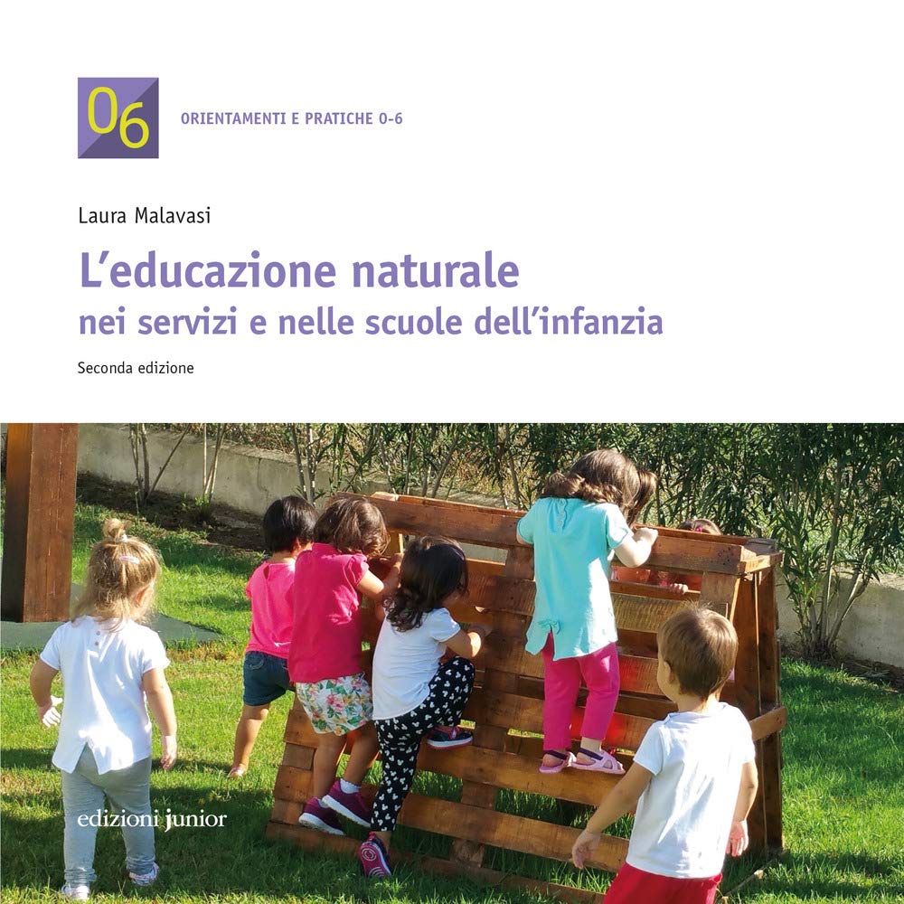 Educazione Naturale Nei Servizi E Nelle Scuole Dell'infanzia - 4