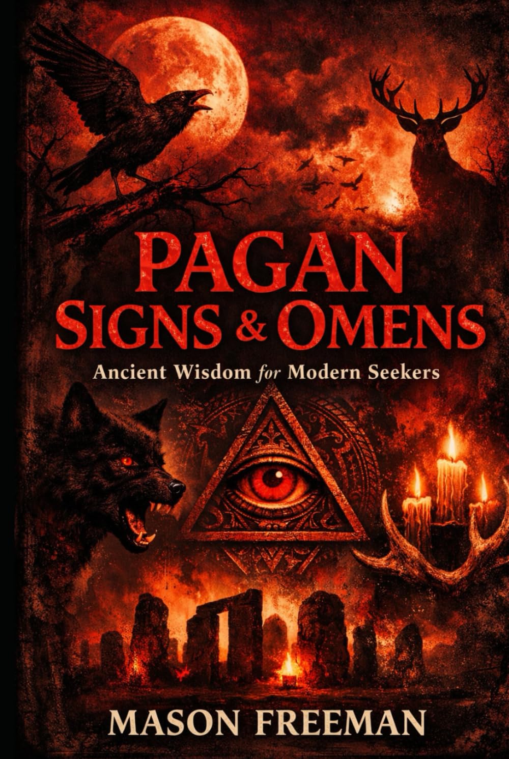 Pagan Signs and Omens: Ancient Wisdom for Modern Seekers
